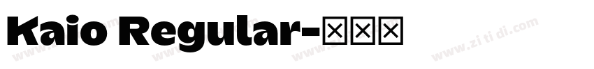 Kaio Regular字体转换